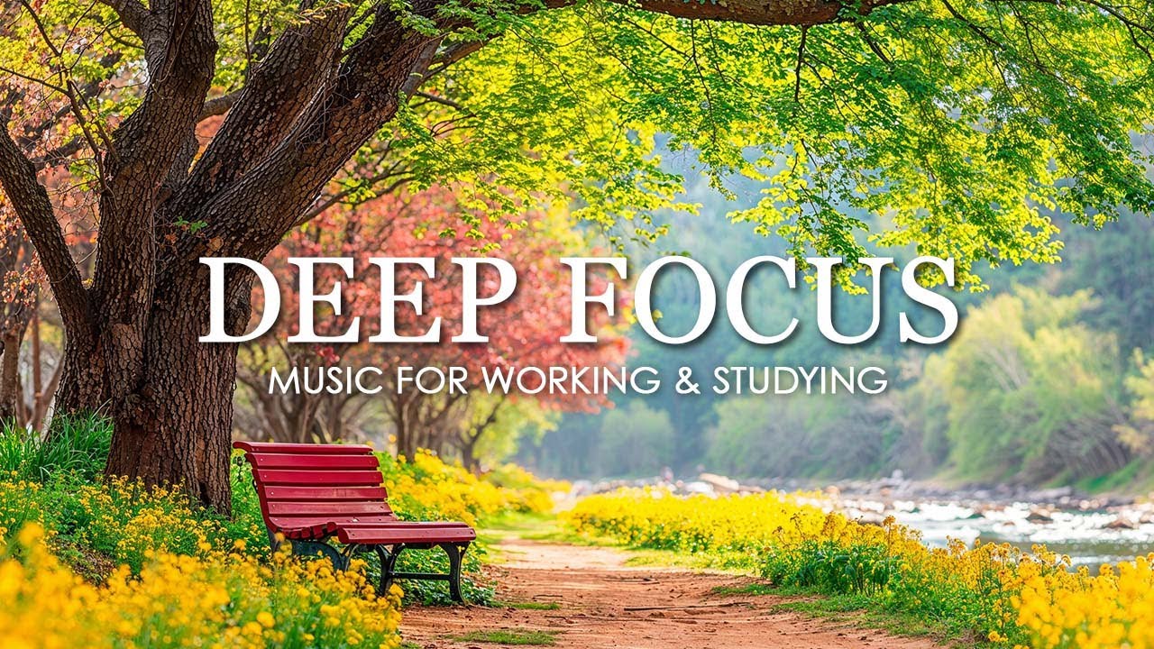 Deep Focus Music To Improve Concentration - 12 Hours of Ambient Study Music to Concentrate #917