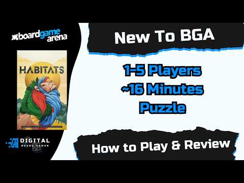 New to BGA Habitats, How to play and review