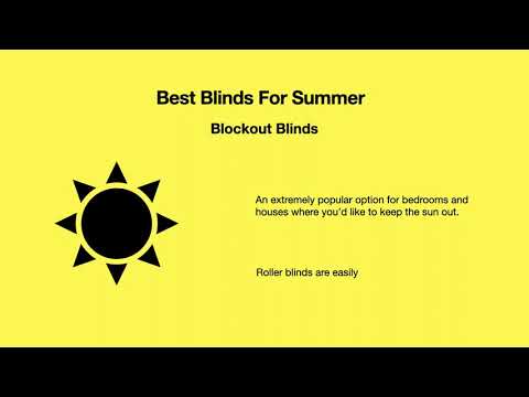 Best Blinds For Summer