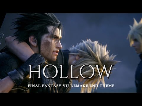 Hollow (Yosh) - FF7 REMAKE OST Ending Theme and Credits [4K]