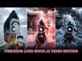 Lord Shiva Ai Video Editing Mahadev Trending Ai Video Editing Mahadev Ai Video Editing