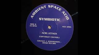 Symbiotic - Acid Attack [ASA 1205]