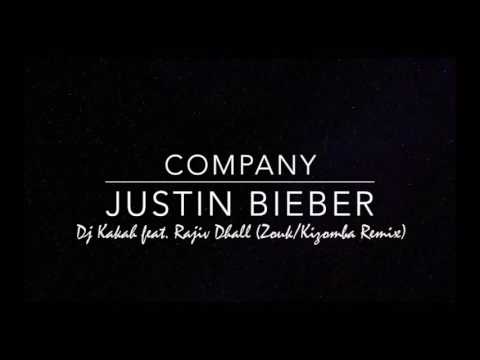 Dj Kakah - Company (Justin Bieber cover) Kizomba/Zouk Remix