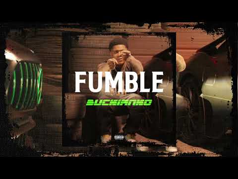 BUCKIAKNO - FUMBLE