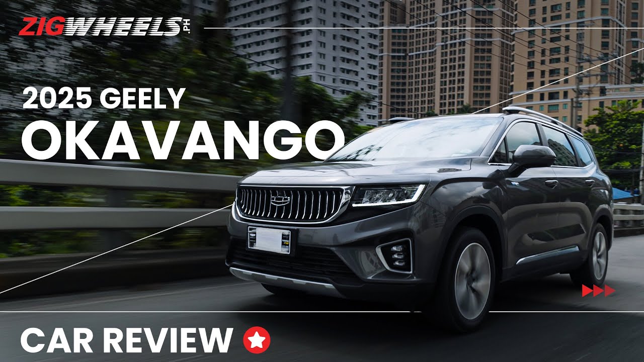 2025 Geely Okavango Elite Review | Zigwheels.Ph