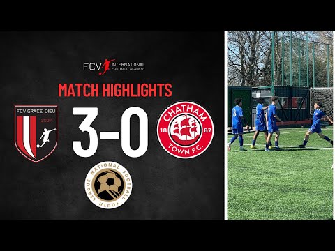 Match Highlights | FCV Grace Dieu vs Chatham Town
