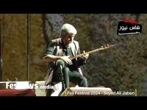 Seyed’s Ali Jaberi - Fes Festival 2024