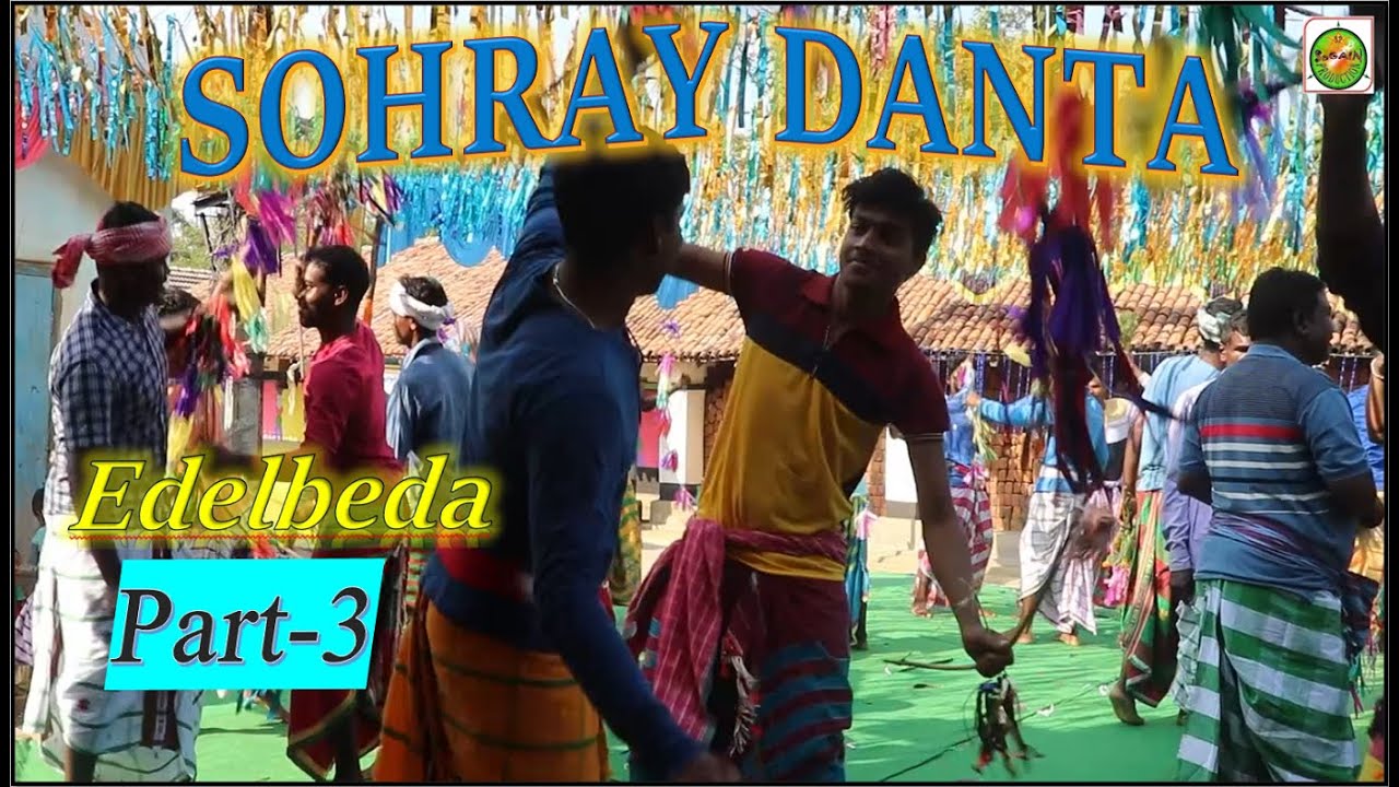 Danta Enej Part-3//Sohrai Parab 2021//New Sohrai Sereng//Edelbeda