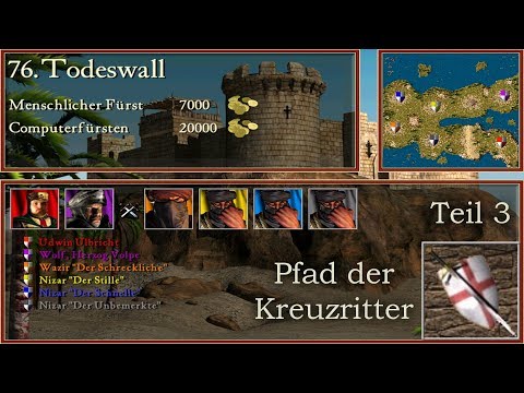 M76 - Todeswall - Teil 3 - Kreuzritter - Stronghold Crusader | Let's Play (German)