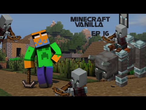 AFFRONTO IL MIO PRIMO RAID! (Minecraft vanilla ep 16)