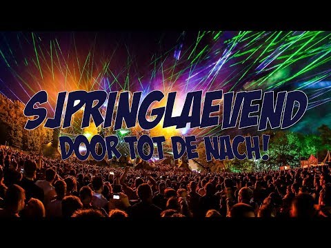Sjpringlaevend - Door tot de nach