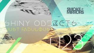 Shiny Objects 'Just Fabulous (Adnan Sharif Remix)'