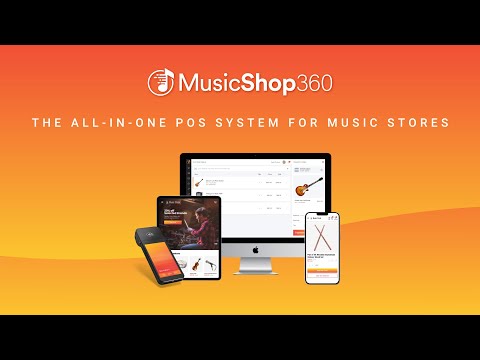 Music Shop 360: The All-In-One POS System For Music Stores