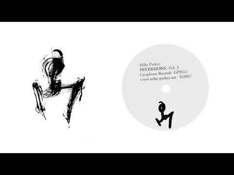 Mike Parker - Inversion 11 [GEOPHONE012]