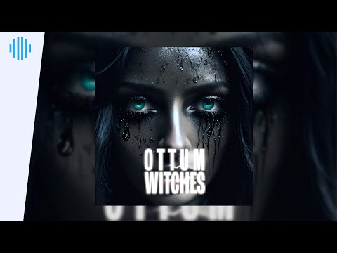 Ottum - Witches (Premiere) | Techno