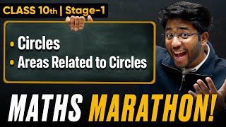 Class 10th Maths Maha Marathon - Circles & Areas Rel. to Circles 🔥 | Shobhit Nirwan