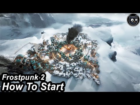 Frostpunk 2 - The Ultimate Beginners Guide - How To Start A City And Survive The Early Game