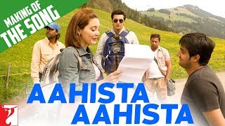 Making Of The Song - Aahista Aahista | Bachna Ae Haseeno | Ranbir Kapoor | Minissha Lamba