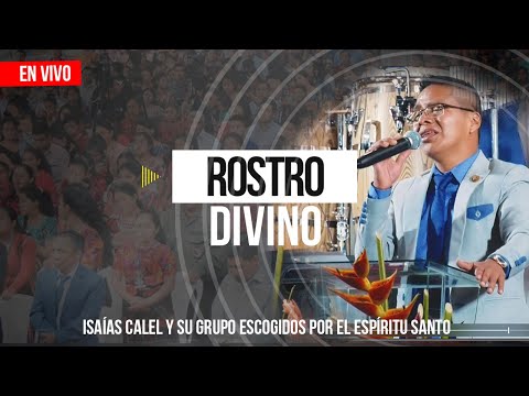 Isaías Calel - Rostro Divino (En Vivo)