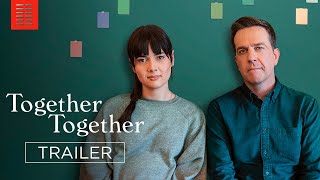 Video trailer för TOGETHER TOGETHER | Official Trailer | Bleecker Street