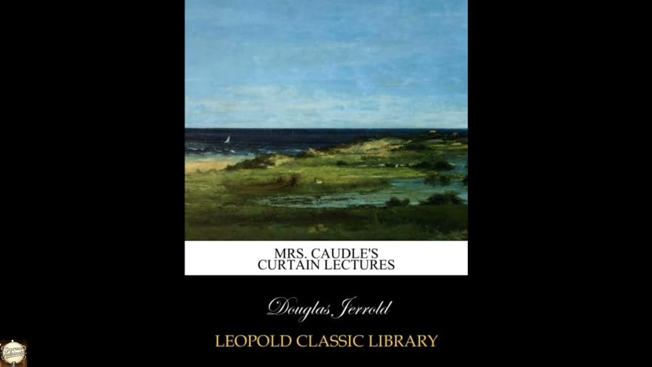 Mrs. Caudle's curtain lectures