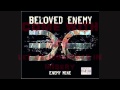 Beloved Enemy - The Ground Beneath Your Feet ...