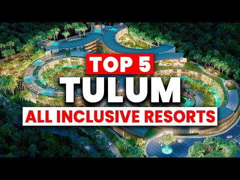 NEW | Top 5 BEST All-Inclusive Resorts in Tulum, Mexico (2025)