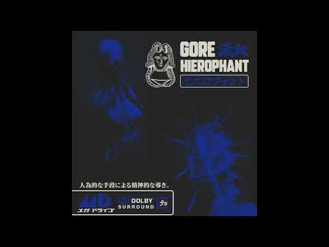 GORE - Hierophant