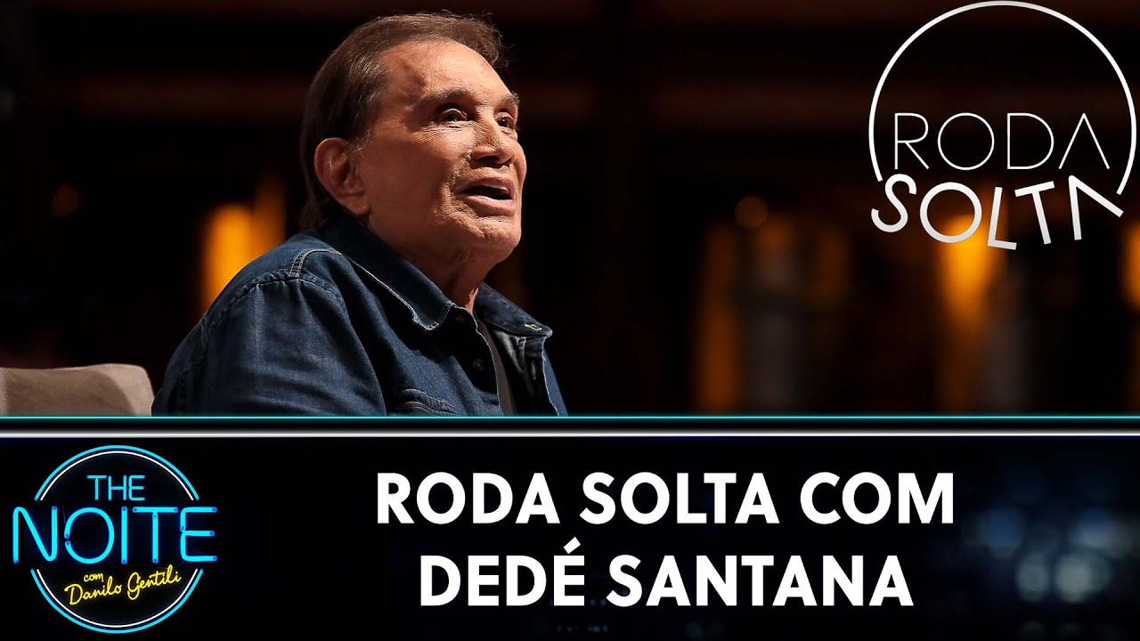 Roda Solta: Dedé Santana, Madruguinha, Elvis Porteiro, Diguinho e Dilera | The Noite (24/10/24)