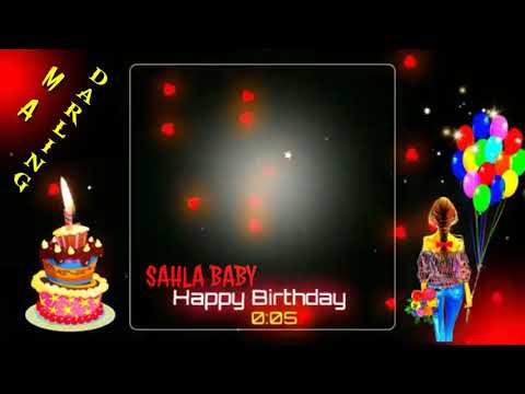 Happy birthday sahla molu