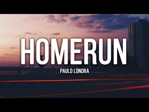 Paulo Londra - Homerun (Lyrics / Letra)