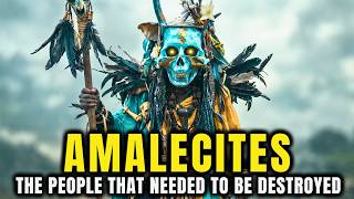 WHO WERE THE AMALEKITES IN THE BIBLE? THE HISTORY OF THE PEOPLE OF AMALEK