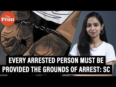 How SC order mandating grounds for arrests protects personal ...