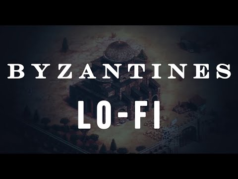 Byzantines Theme (Lo-Fi Remix) - - - Age of Empires II 🎵