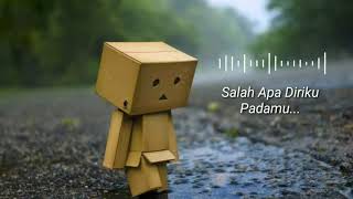 Download lagu ILIR7 - SALAH APA AKU (Lirik ) mp3
