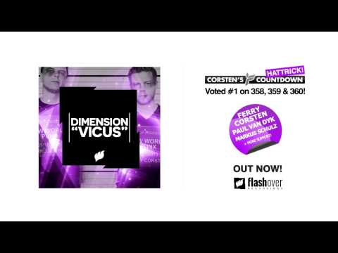 OUT NOW! Dimension - Vicus [Flashover Recordings] Corsten´s Countdown Hattrick Voted #1