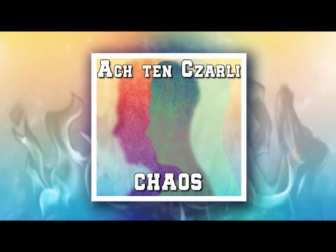 Ach ten Czarli - Chaos prod. Kamilson