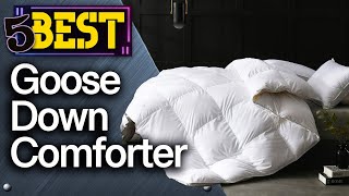 ✅ TOP 5 Best Goose Down Comforters  [ 2023 Buyer