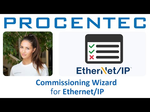 Commissioning Wizard now available for Ethernet/IP