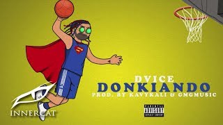 @Dvice  - Donkiando ☄️ [Official Audio]