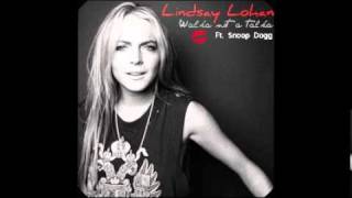 Lindsay Lohan - Walka Not A Talka