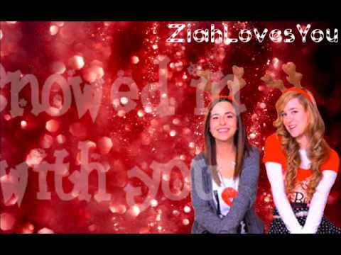 Snowed In With You - Megan And Liz