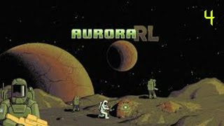 AuroraRL- #4 - "A New Home"