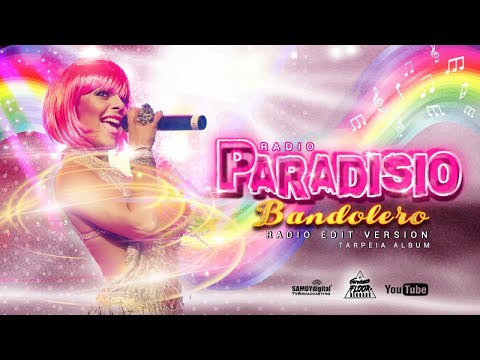 Paradisio - Bandolero ( Radio Edit Version) - AUDIOVIDEO - From Tarpeia Album