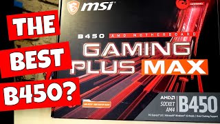 MSI B450 Gaming Plus MAX The Cheaper Tomahawk