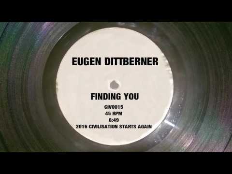 Eugen Dittberner - Finding You (CIV0015)