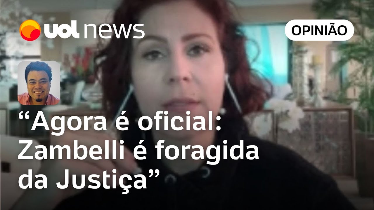 Zambelli passa de fujona para foragida da Justiça com ordem de prisão de Moraes | Leonardo Sakamoto