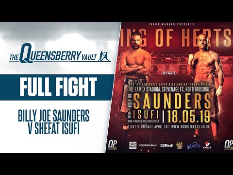 BILLY JOE SAUNDERS v SHEFAT ISUFI | WBO WORLD SUPER MIDDLEWEIGHT TITLE | THE QUEENSBERRY VAULT