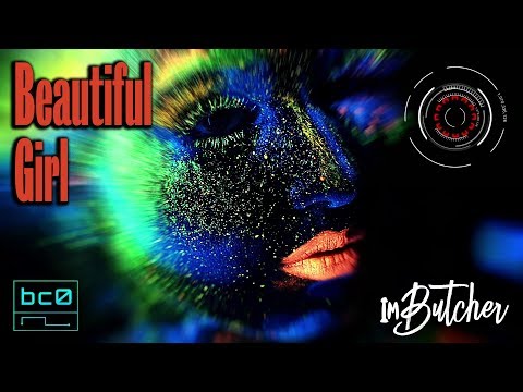 ImButcher - Beautiful Girl (Official Music Video)