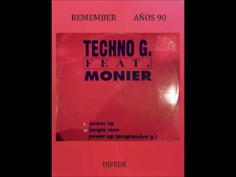 TECHNO G.  FEAT. MONIER - POWER UP